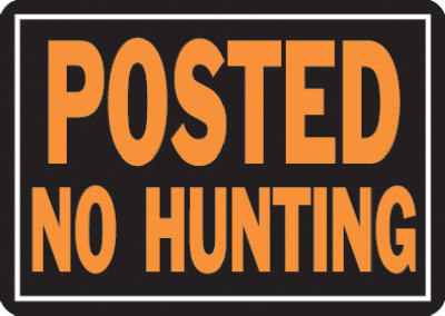 10x14 Alum No Hunting Sign