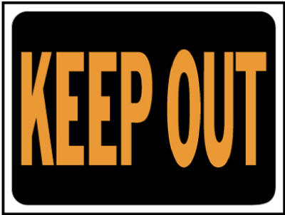 9x12 Plastic Keep Out Sign