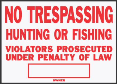 10x14 Alum No Trespassing