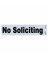 2x8  NO SOLICITING Sign