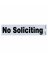 2x8 BLK No Solicit Sign