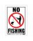 10x14 ALU No Fish Sign