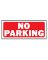 6x14 No Parking Sign