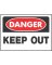 10x14 Keep Out Sign