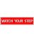 2"x8" Red Watch Your Step