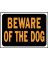 9x12 Beware Of Dog Sign