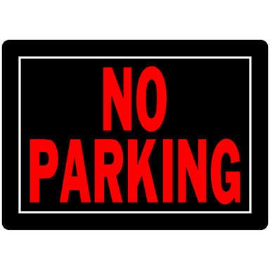 No Parking Sign 10x14"