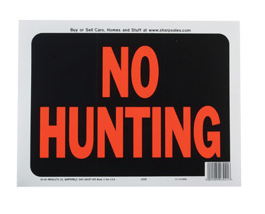 Sign No Hunting 8.5x12"