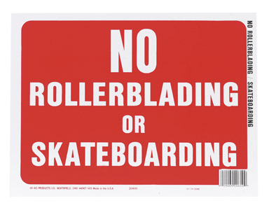 SIGN NO ROLLER BLADING