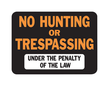 Sign No Hunt-tress Plstc