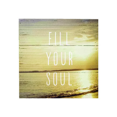 FILL YOUR SOUL