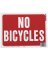 NO BICYCLES SIGN