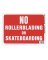 SIGN NO ROLLER BLADING