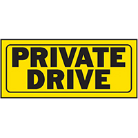 SIGN PRIVATE DRIVE