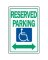 RESERVED HANDICAP PARKING 12X18