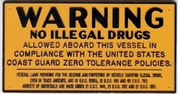 "NO ILLEGAL DRUGS" PLAQUE