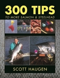 300 TIPS TO MORE SALMON & STLHD