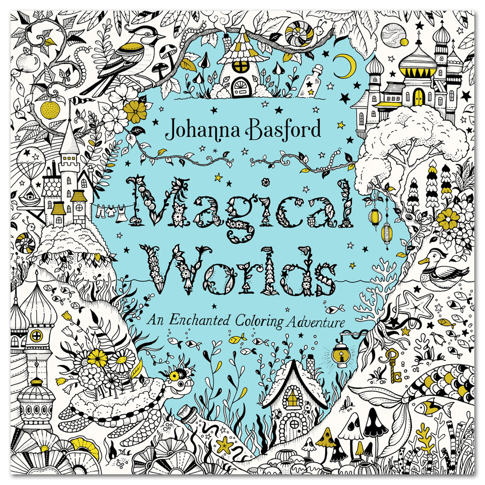 Magical Worlds: An Enchanted Coloring Adventure