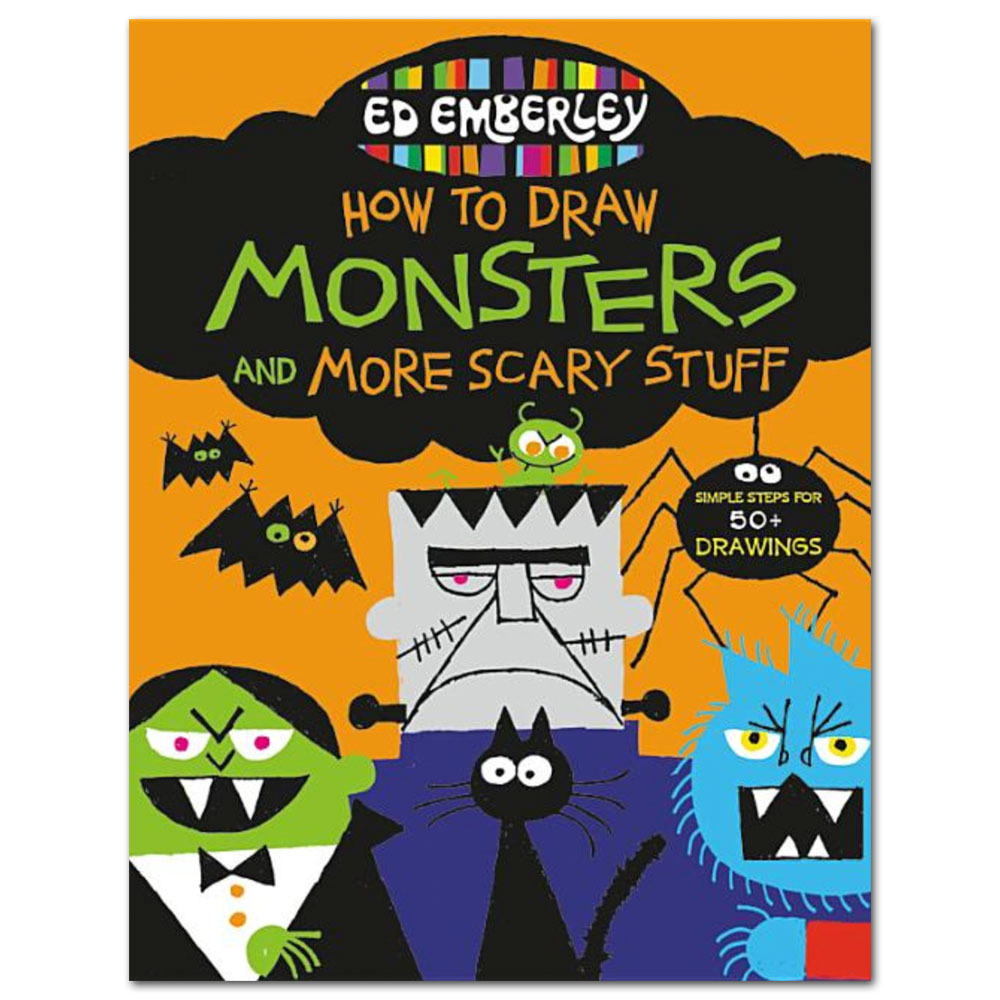 Ed Emberley's How to Draw Monsters and More Scary Stuff