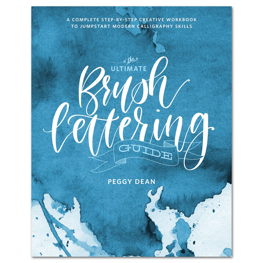 The Ultimate Brush Lettering Guide