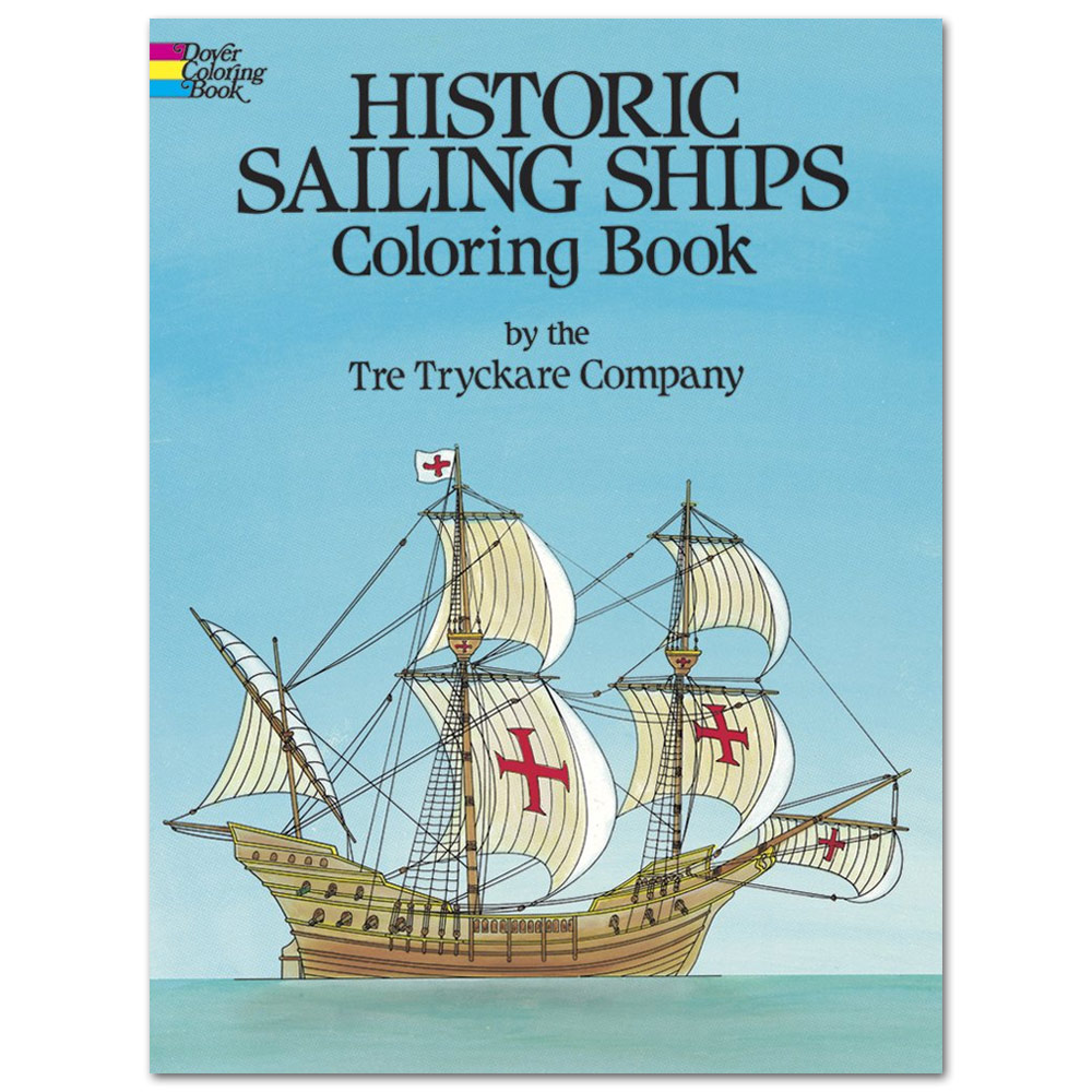 Historic Sailing Ships Coloring Book