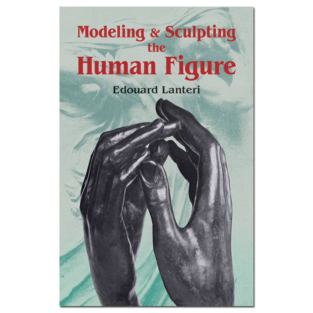 Modeling & Sculpting The Human Figure