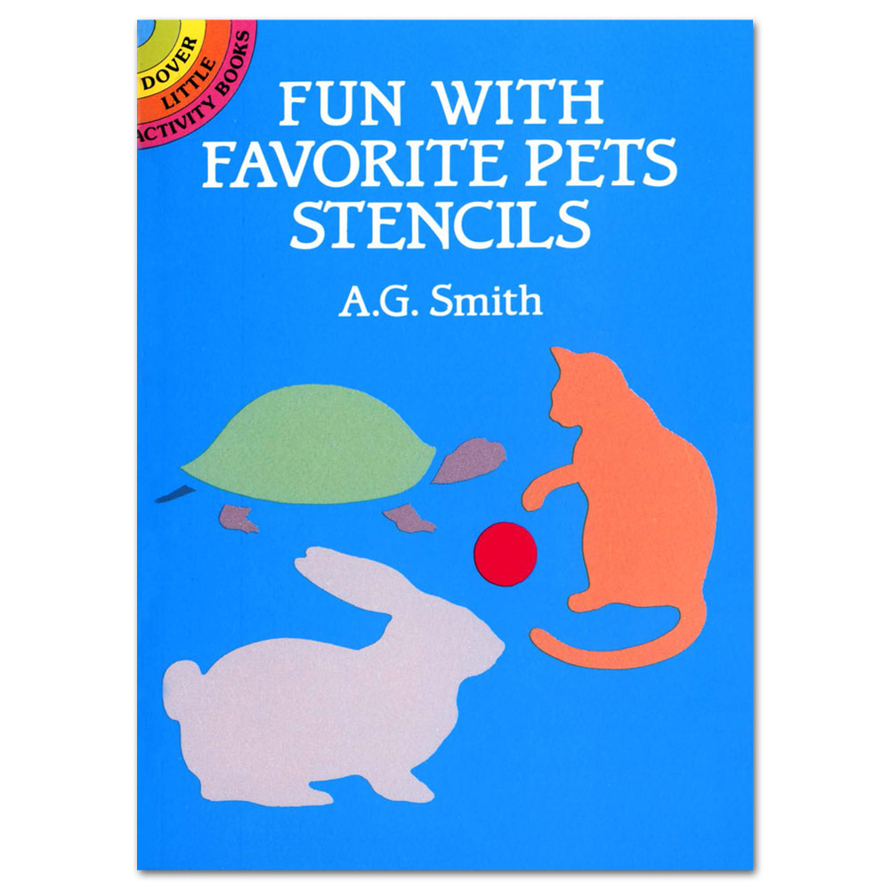 Fun with Favorite Pets Stencils
