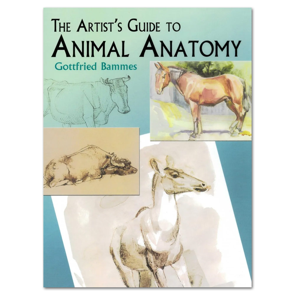 The Artist's Guide to Animal Anatomy