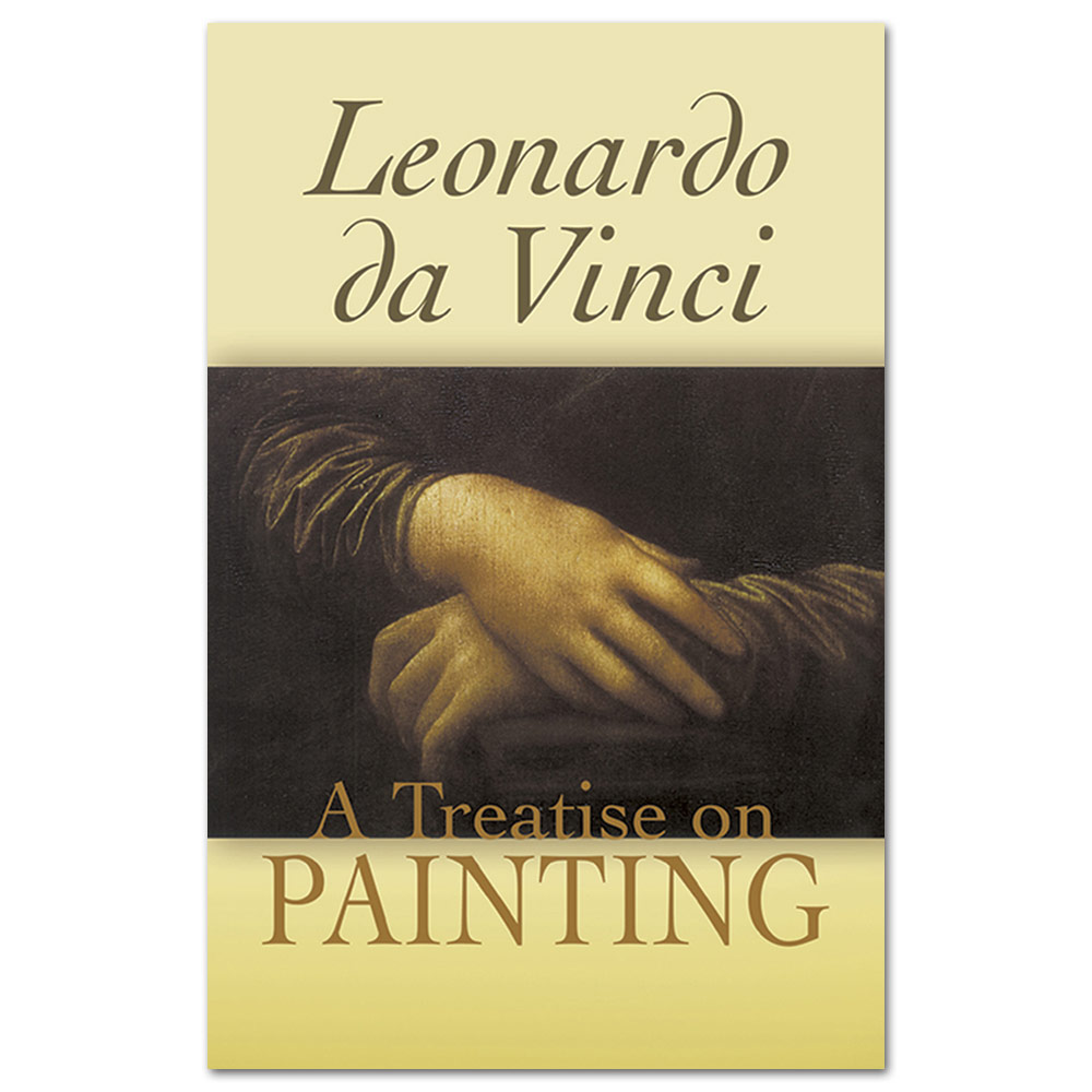 Leonardo da Vinci: A Treatise on Painting