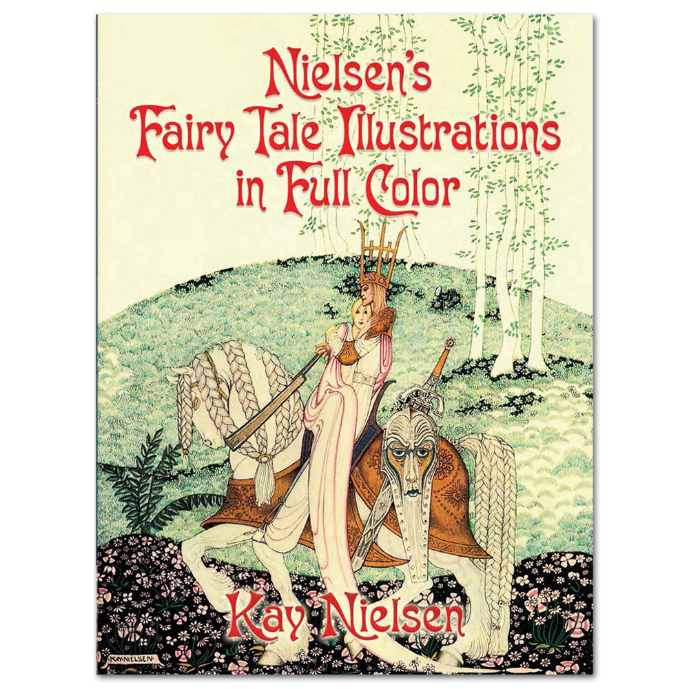 Nielsen's Fairy Tale Illustrations in Full Color