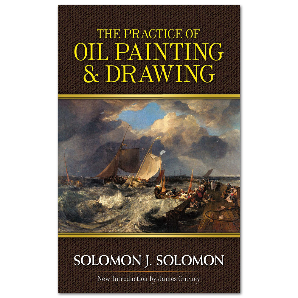 The Practice of Oil Painting and Drawing