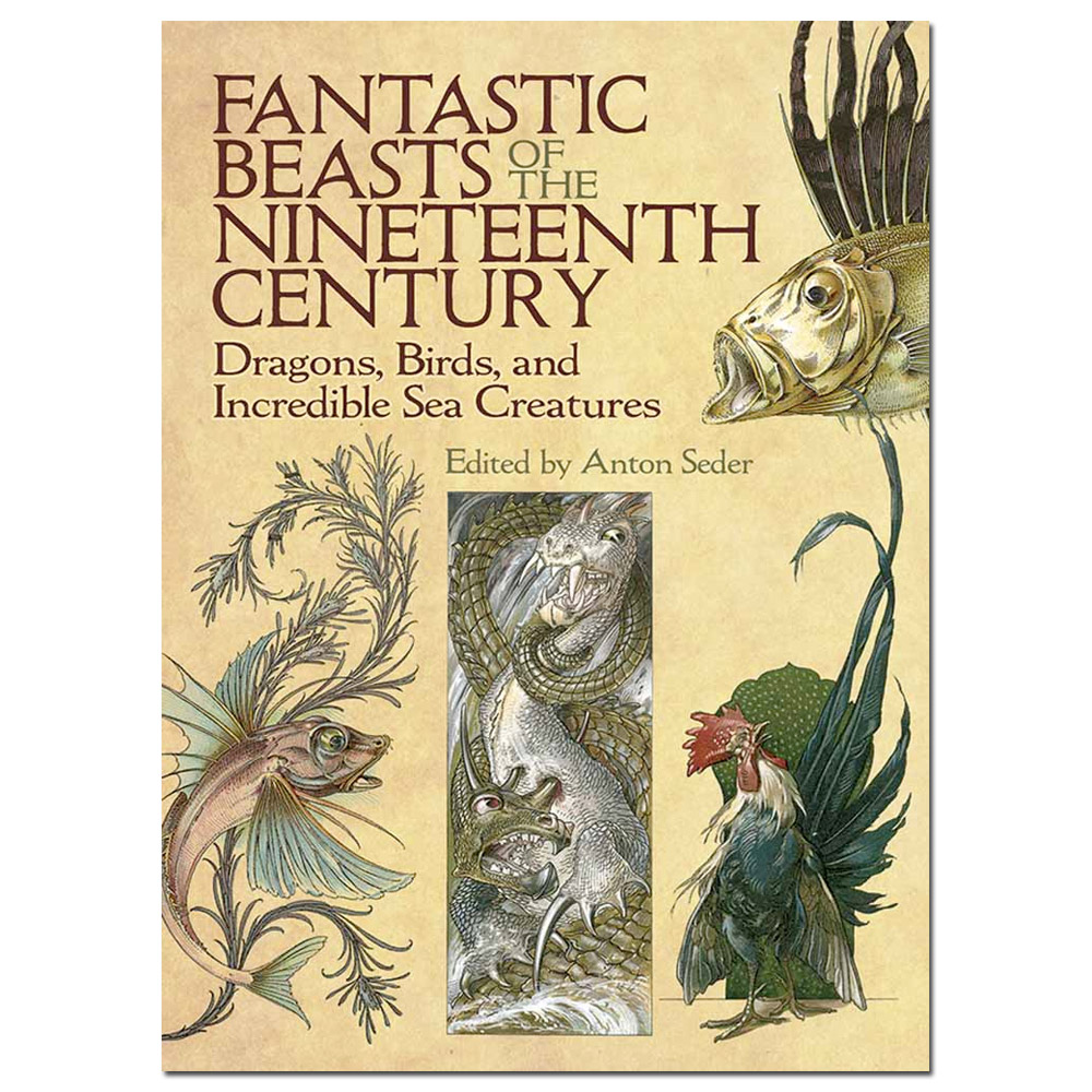 Fantastic Beasts of the Nineteenth Century