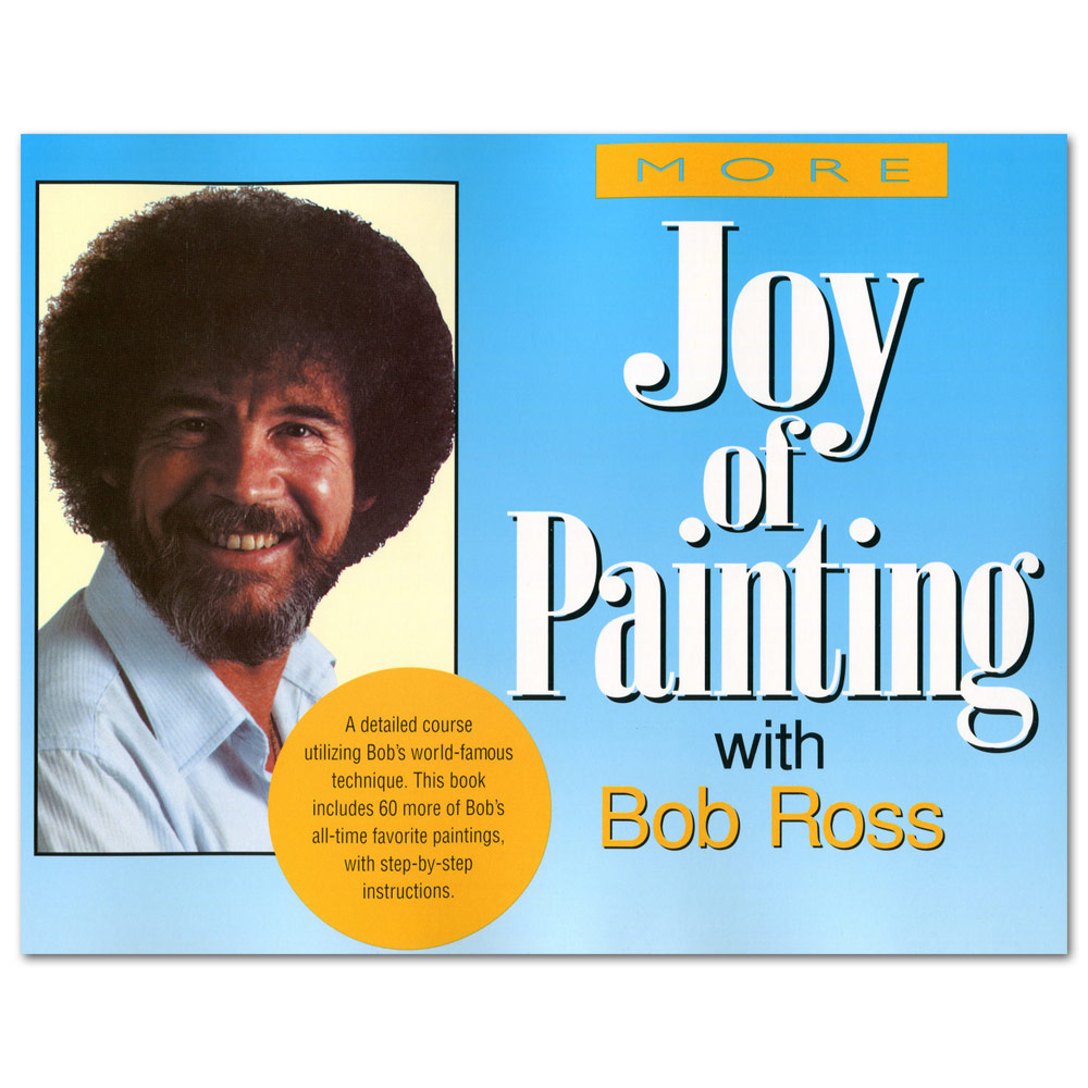 More of the Joy of Painting
