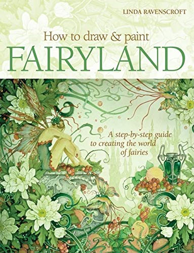 How To Draw & Paint Fairyland