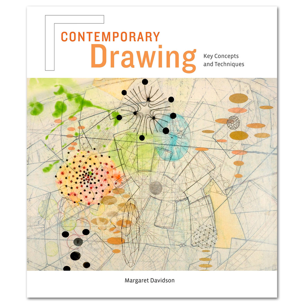 Contemporary Drawing: Key Concepts and Techniques