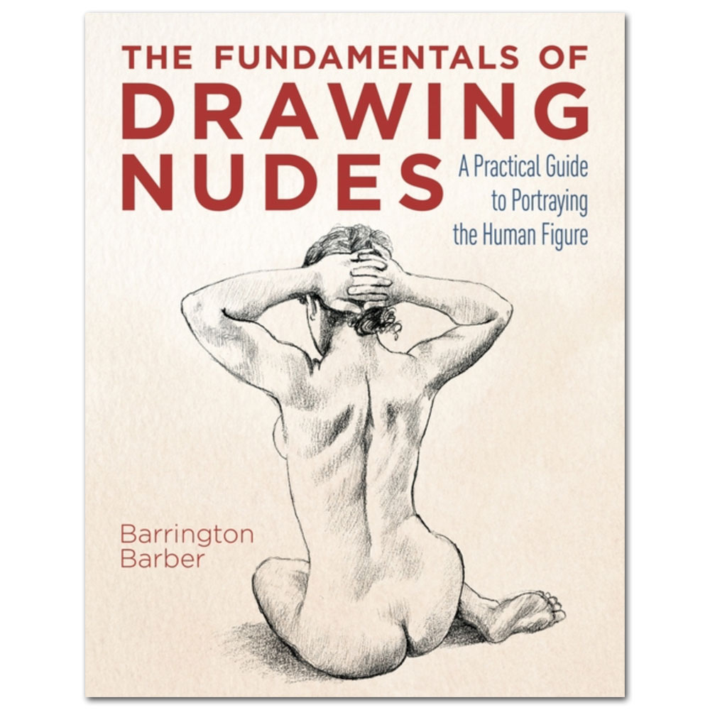The Fundamentals of Drawing Nudes