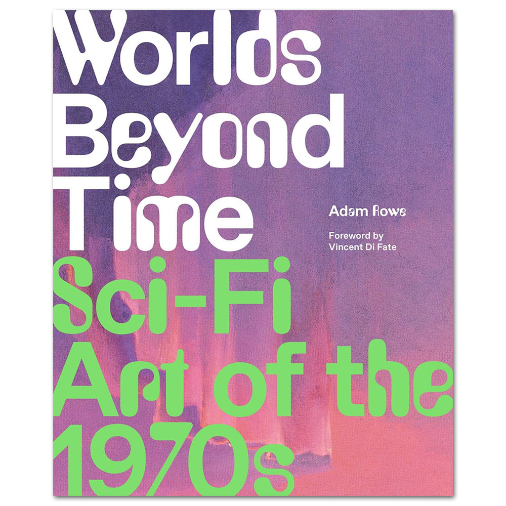 Worlds Beyond Time: Sci-Fi Art of the 1970s