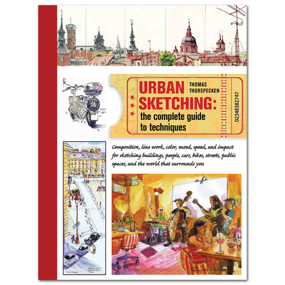 Urban Sketching: The Complete Guide to Techniques
