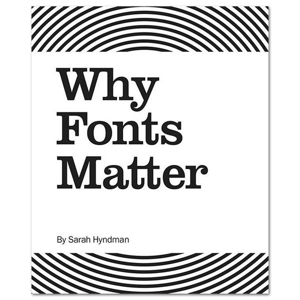 Why Fonts Matter