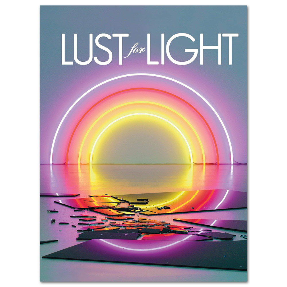 Lust for Light: Illuminated Works