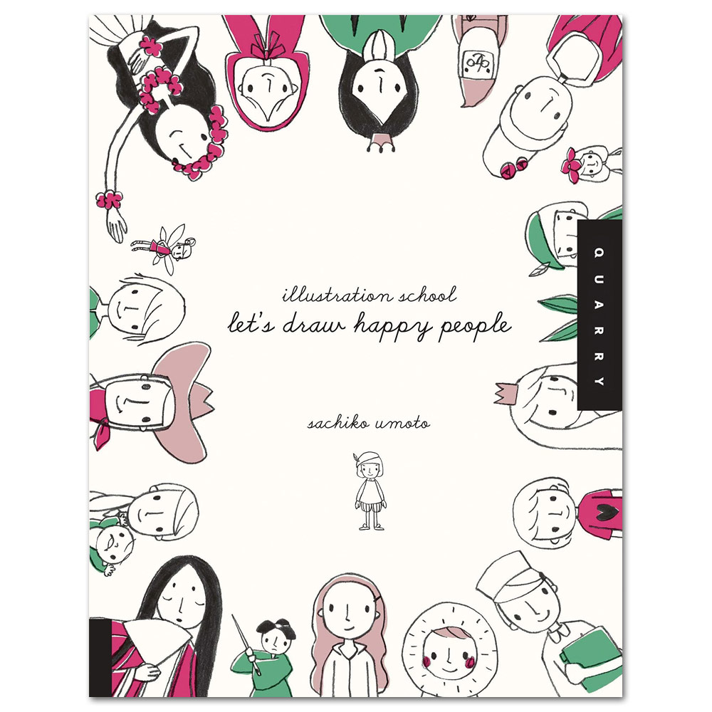 Illustration School: Let's Draw Happy People