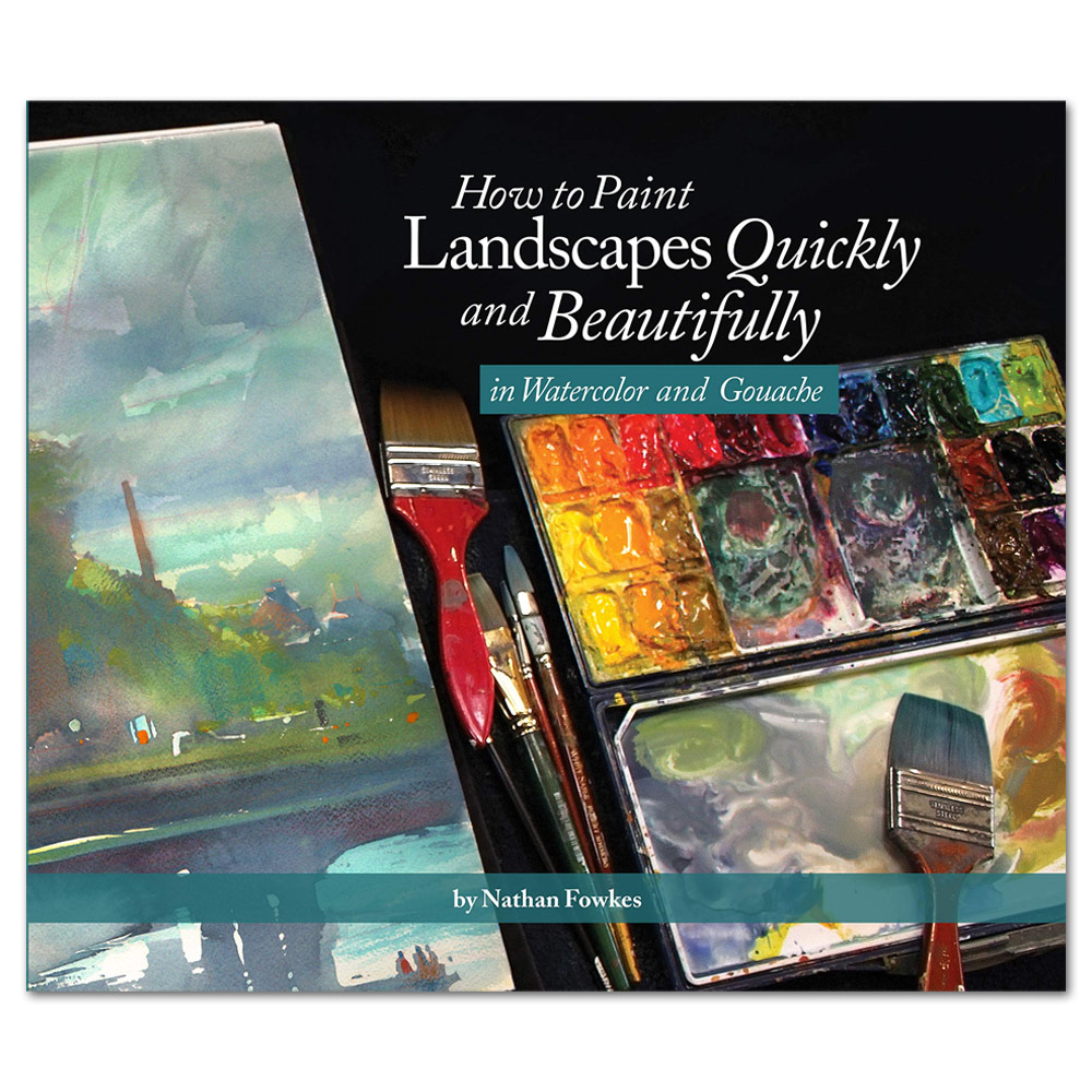How To Paint Landscapes Quickly And Beautifully In Watercolor