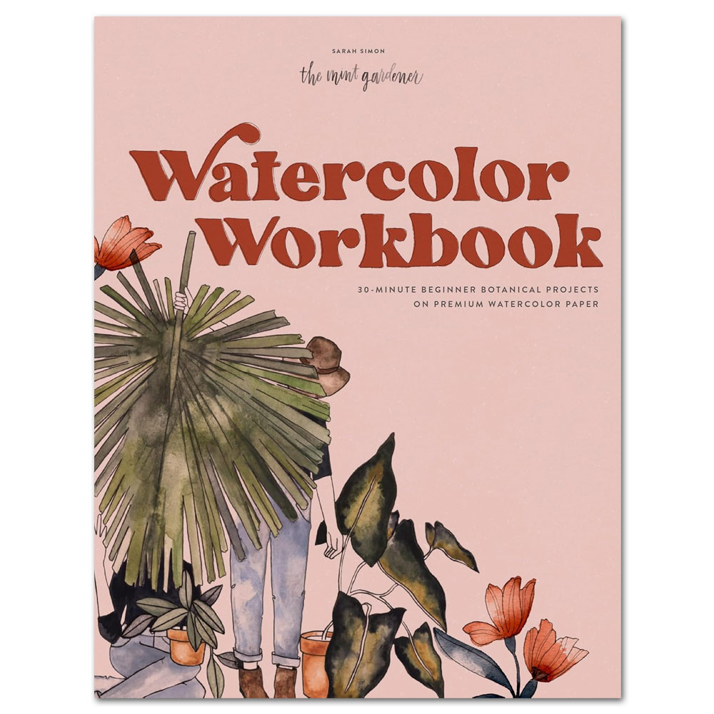 Watercolor Workbook: 25 Beginner Botanical Projects