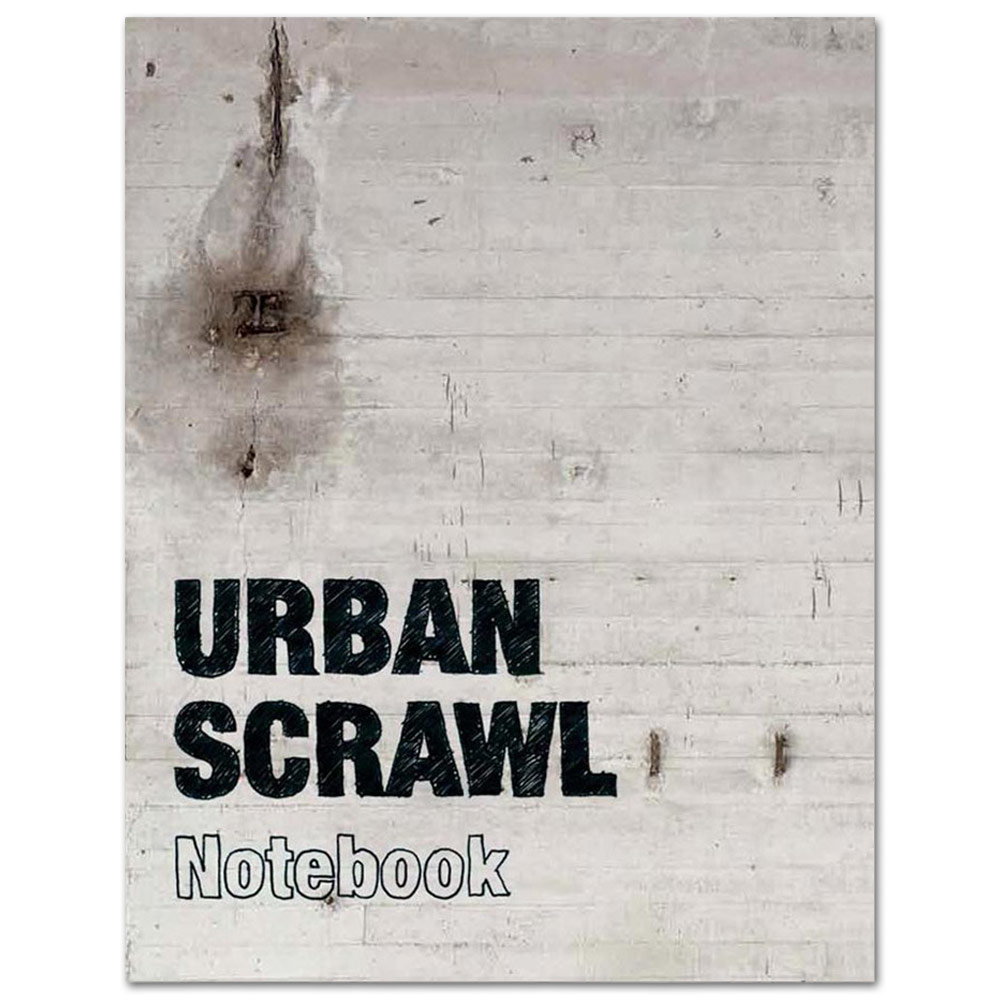 Urban Scrawl: Notebook