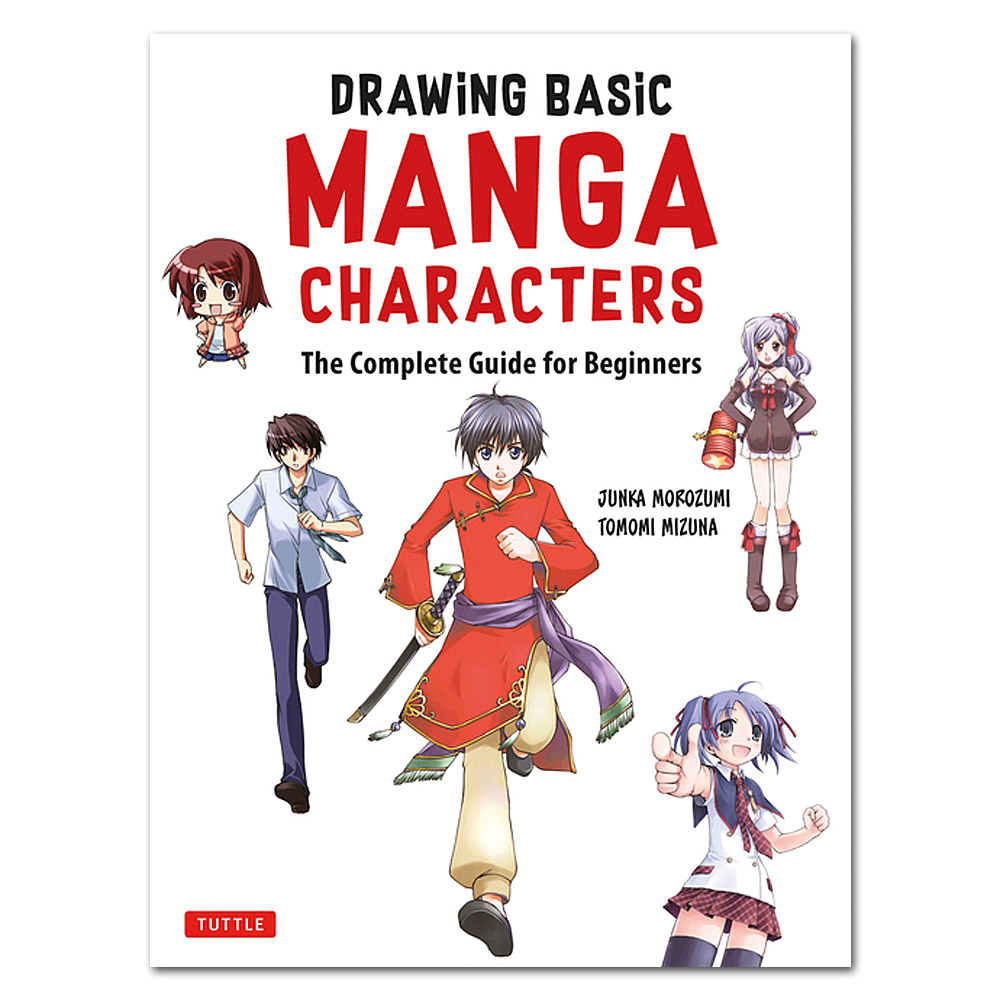Drawing Basic Manga Characters: The Complete Guide for Beginners