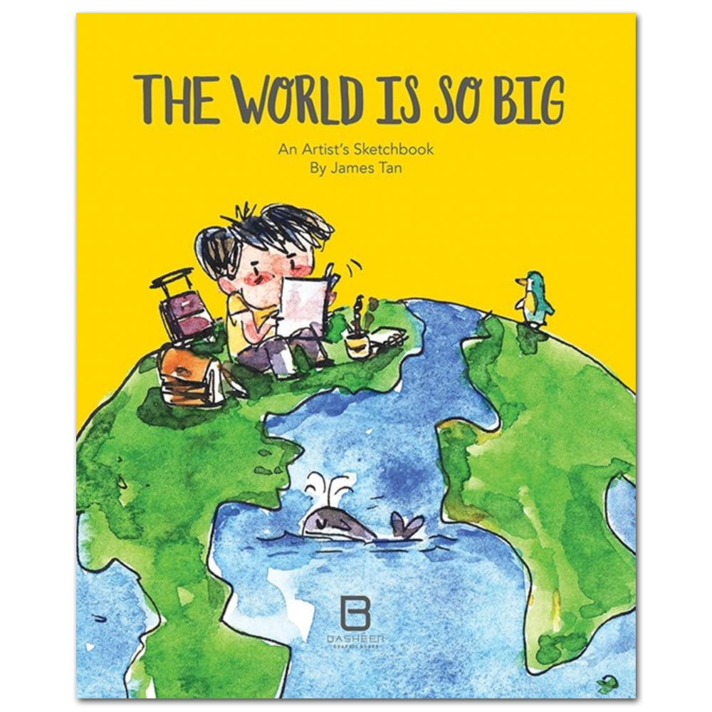 The World Is So Big: An Artist's Sketchbook