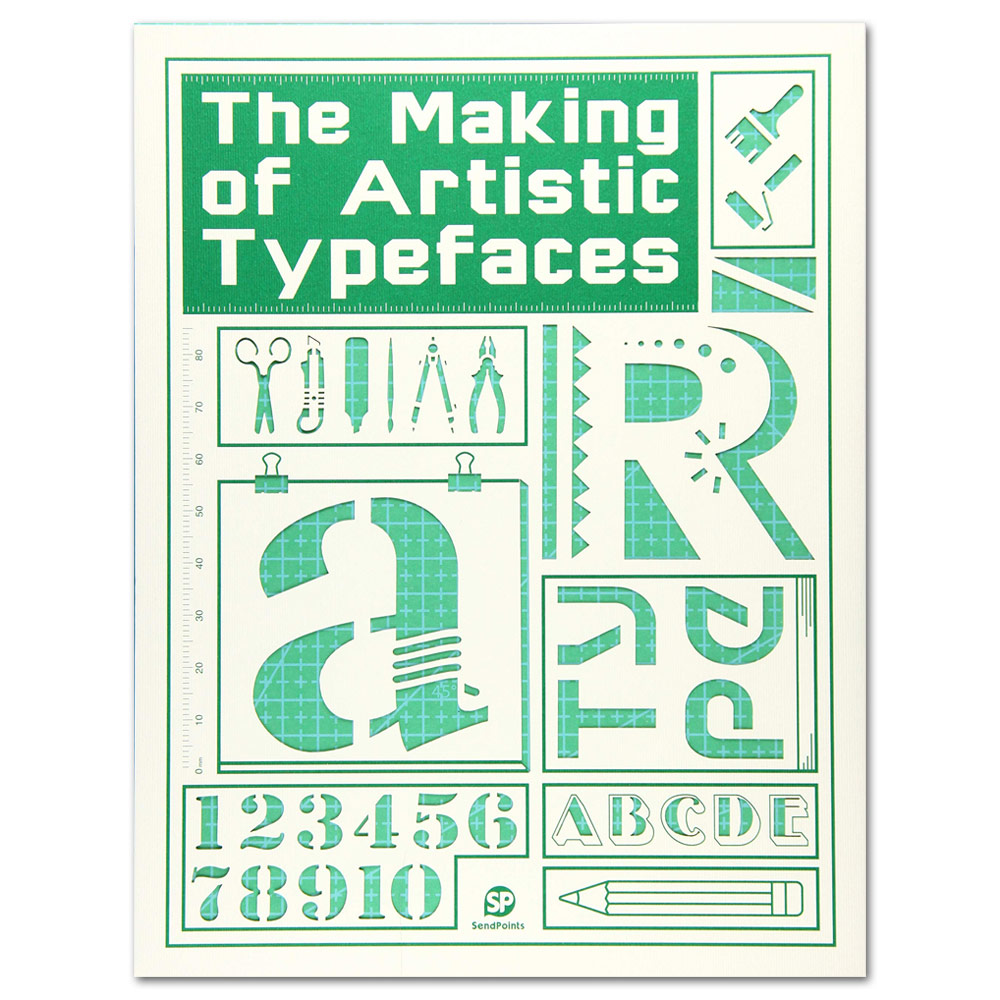 The Making of Artistic Typefaces