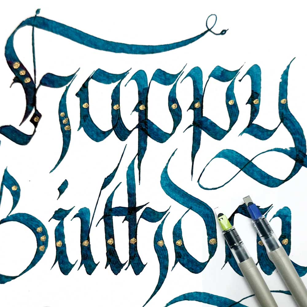 Gothic Fraktur with Pilot Parallel Pens and Dang Pham 8/2