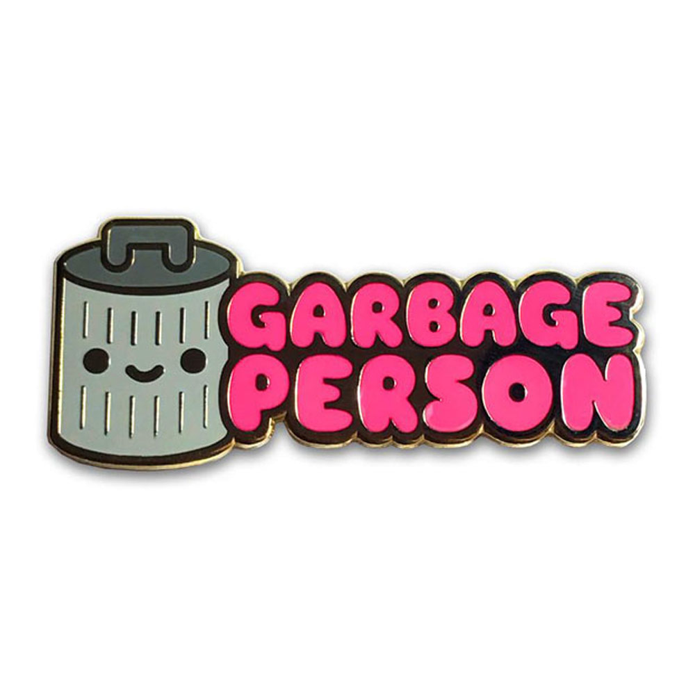 100% Soft Enamel Pin Garbage Person