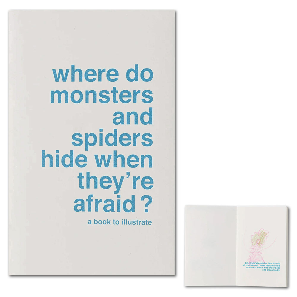 Supereditions Where Do Monsters & Spiders Hide When They're Afraid?